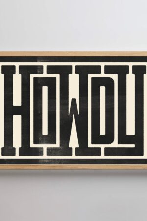 Howdy Typography Art Print Modern Southwestern Wall Decor for a Southern Home