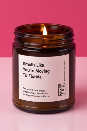 Personalized "Smells Like You're Moving to Florida" Soy Candle A Warm Welcome to Sunshine and New Beginnings