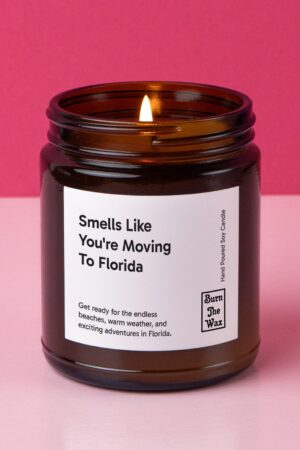 Personalized "Smells Like You're Moving to Florida" Soy Candle A Warm Welcome to Sunshine and New Beginnings