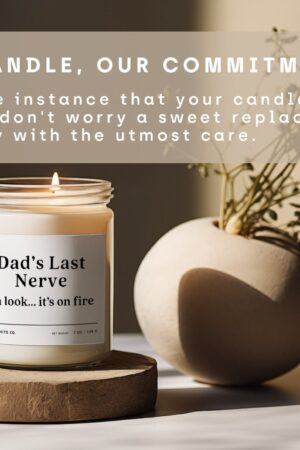 Dad's Last Nerve The Ultimate Father's Day Candle for the Dad Who's Always on the Edge