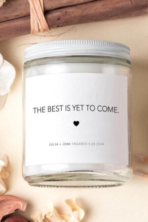 Celebrate Love's Journey The Best Is Yet to Come Engagement Candle for the Happy Couple