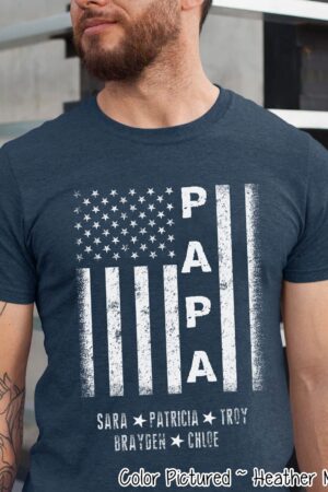 Celebrate Fatherhood with a Personalized Papa Flag Shirt A Unique Gift for the Special Man in Your Life