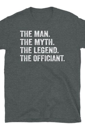 The Man, the Myth, the Legend Wedding Officiant T-Shirt, the Perfect Gift for the Special Person Officiating Your Wedding