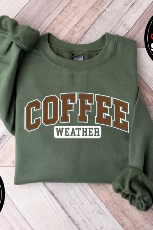 Cozy Up with Coffee The Perfect Sweatshirt for Coffee Lovers and Fall Vibes