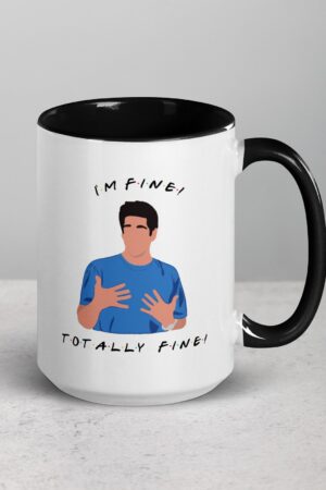 I'm Fine" Friends Mug The Ultimate Gift for Ross Geller Enthusiasts