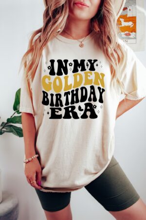 Celebrate Your Golden Year In My Golden Birthday Era T-Shirt