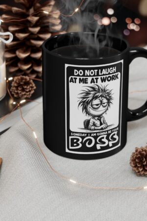 I'm the Boss, Deal with It!" Mug A Hilarious Gift for Coworkers, Friends, and Anyone Who Needs a Laugh