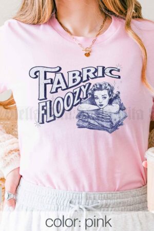 Quiltastically Funny Retro Sewing Shirt for Fabric-Loving Quilters